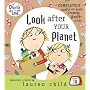 Look After Your Planet (Charlie and Lola)