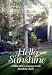 Hello Sunshine: A Blitz Kid's Journey to the Sunshine State
