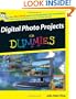 Digital Photo Projects For Dummies