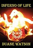 Inferno Of Life