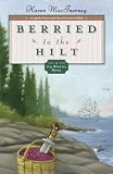 Berried to the Hilt (The Gray Whale Inn Mysteries)