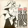 For The Good Times & Other Favorites (Digitally Remastered)