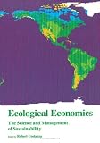 Ecological Economics: The Science and Management of Sustainability