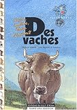 Des vaches
