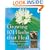 Growing 101 Herbs that Heal: Gardening Techniques, Recipes, and Remedies