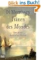 Tr�nen des Mondes. Der gro�e Australien-Roman