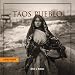 Taos Pueblo: A Walk Through Time, Third Edition (Look West)