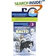 The Bravest Dog Ever: The True Story of Balto (Book and CD)