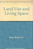 Land use and living space