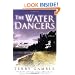 The Water Dancers: A Novel