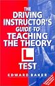 The Driving Instructor's Guide to Teaching the Theory L Test (HOW 2)