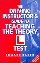 The Driving Instructor's Guide to Teaching the Theory L Test (HOW 2)