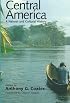 Central America: A Natural and Cultural History