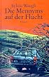Die Mennyms auf der Flucht