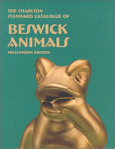 beswick animals 4th edition  the charlton standard catalogue