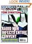 Rabid Nun Infects Entire Convent: And Other Sensational Stories from a Tabloid Writer