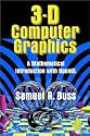 3D Computer Graphics: A Mathematical Introduction with OpenGL