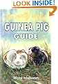 The Really Useful Guinea Pig Guide
