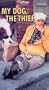 My Dog the Thief [VHS]