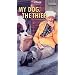 My Dog the Thief [VHS]