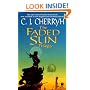 The Faded Sun Trilogy: Kesrith, Shon'jir, and Kutath