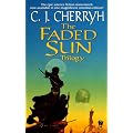 Faded Sun Trilogy, The