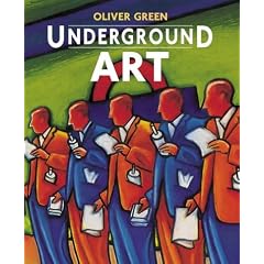 Underground Art: London Transport Posters, 1908 to the Present
