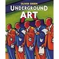 Underground Art: London Transport Posters, 1908 to the Present