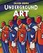 Underground Art: London Transport Posters 1908 to the Present