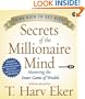 Secrets of the Millionaire Mind: Mastering the Inner Game of Wealth