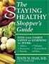 The Staying Healthy Shopper's Guide