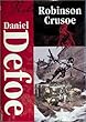 The Life and Adventures of Robinson Crusoe (Signature Classics Series)