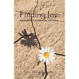 Finding Joy: One Woman's Journey Back to Faith ~ Joy Wooderson