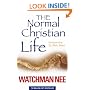 The Normal Christian Life: Incorporating 'Sit Walk Stand'