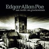 Edgar Allan Poe - H&ouml;rspiel: Edgar Allan Poe - Folge 36: Der Teufel im Glockenturm. - Edgar Allan Poe