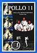 Apollo 11: v. 1: The NASA Mission Reports: Vol 1