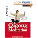 Qigong Meditation: Small Circulation