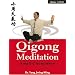 Qigong Meditation: Small Circulation