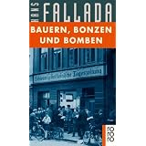 Bauern, Bonzen und Bombenvon "Hans Fallada"