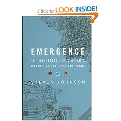 Emergence: The Connected Lives of Ants, Brains, Cities, and Software