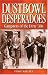 Book Dustbowl Desperadoes: Gangsters of the Dirty '30's