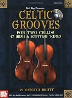 Mel Bay Celtic Grooves for Two Cellos