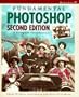 Fundamental Photoshop: A Complete Introduction, 2/e