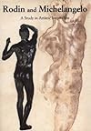 Rodin and Michelangelo: A Study in Artistic Inspiration