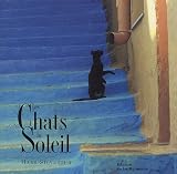  Les Chats du Soleil de Hans Silvester