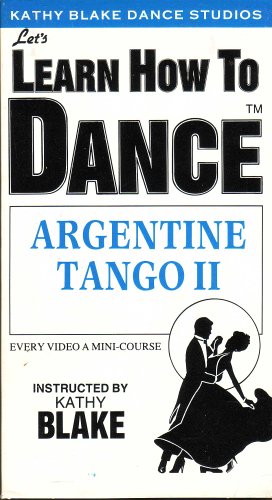 Learn How to Dance Argentine Tango II by Dance Videos
