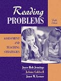 Reading Problems: Assessment and Teaching Strategies