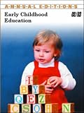 Early Childhood Education (Annual Editions: Early Childhood Education)