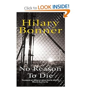 No Reason to Die - Hilary Bonner