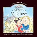 A Sister for Matthew: A Story About Adoption